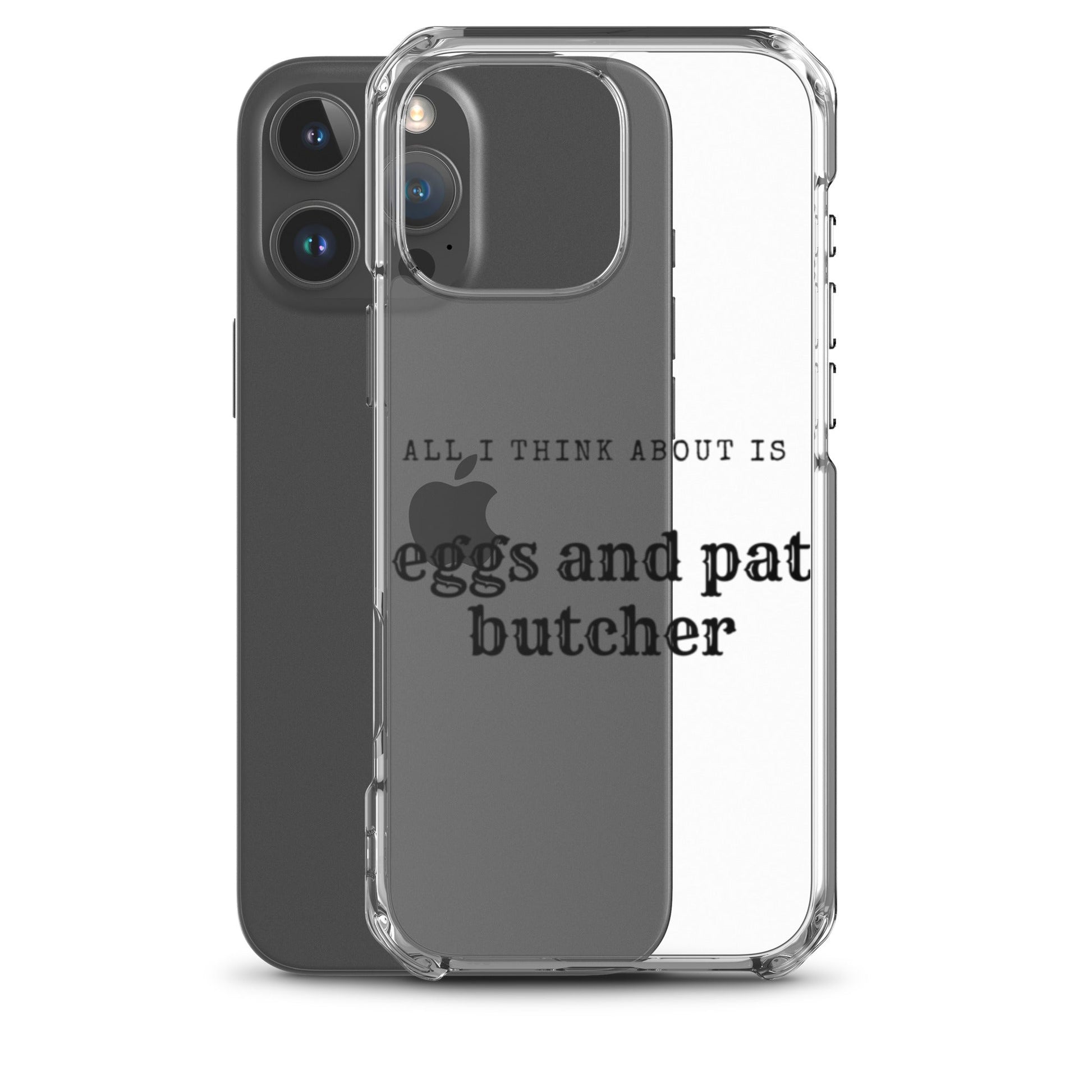 Egg & Pat Butcher Clear Case for iPhone® - Bex Thoughts