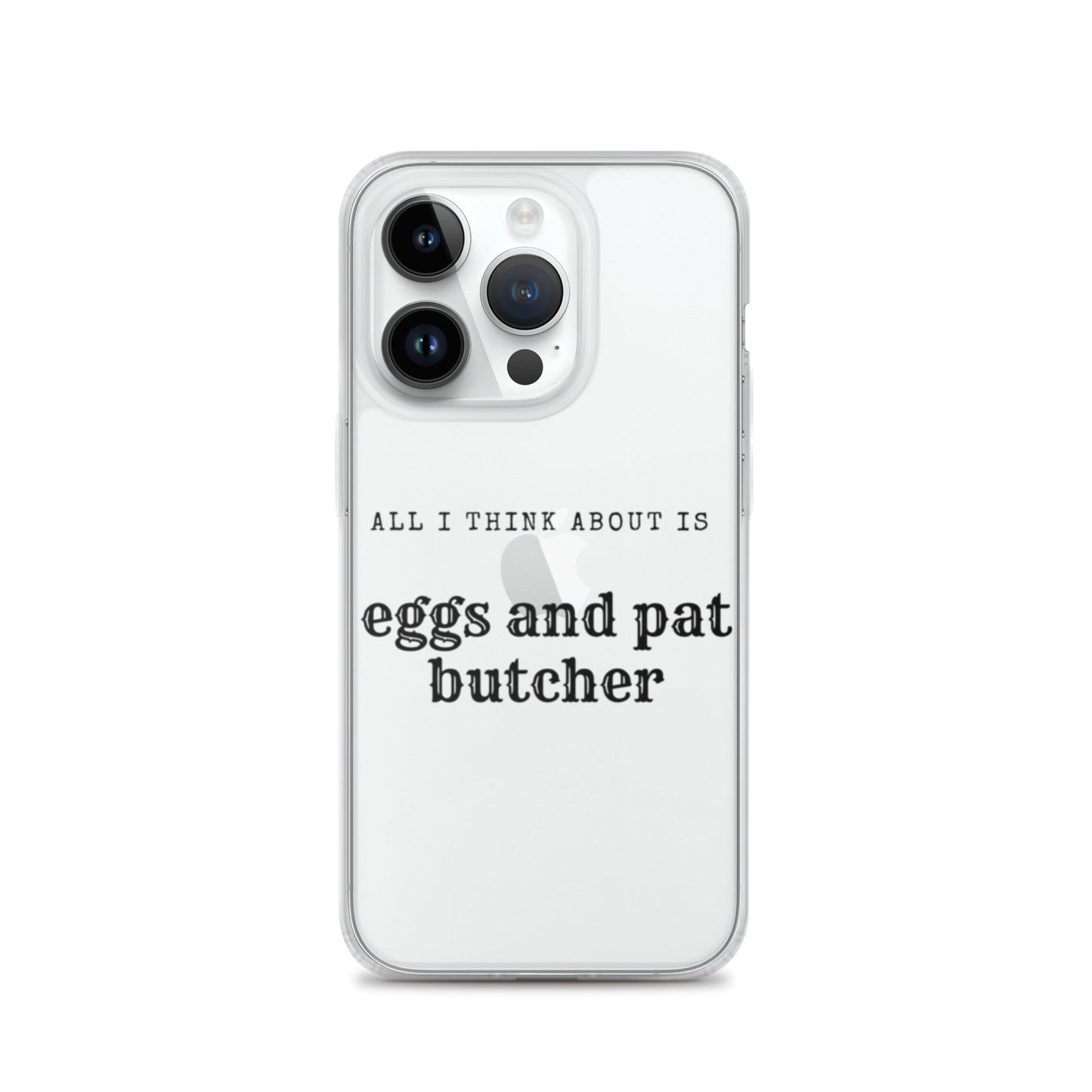 Egg & Pat Butcher Clear Case for iPhone® - Bex Thoughts