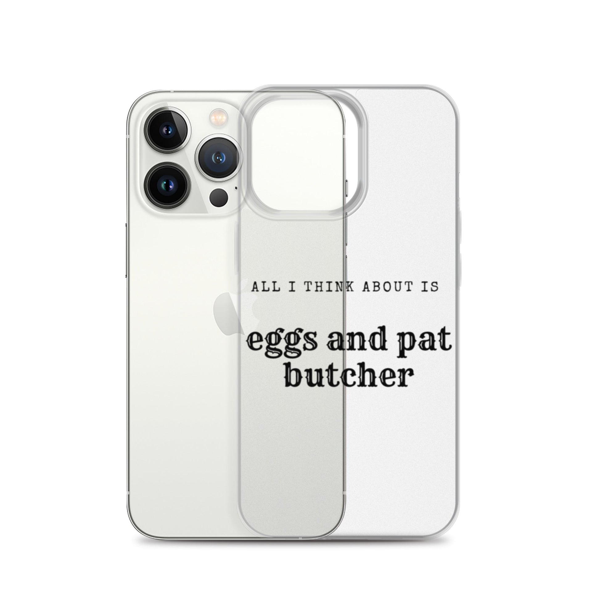 Egg & Pat Butcher Clear Case for iPhone® - Bex Thoughts