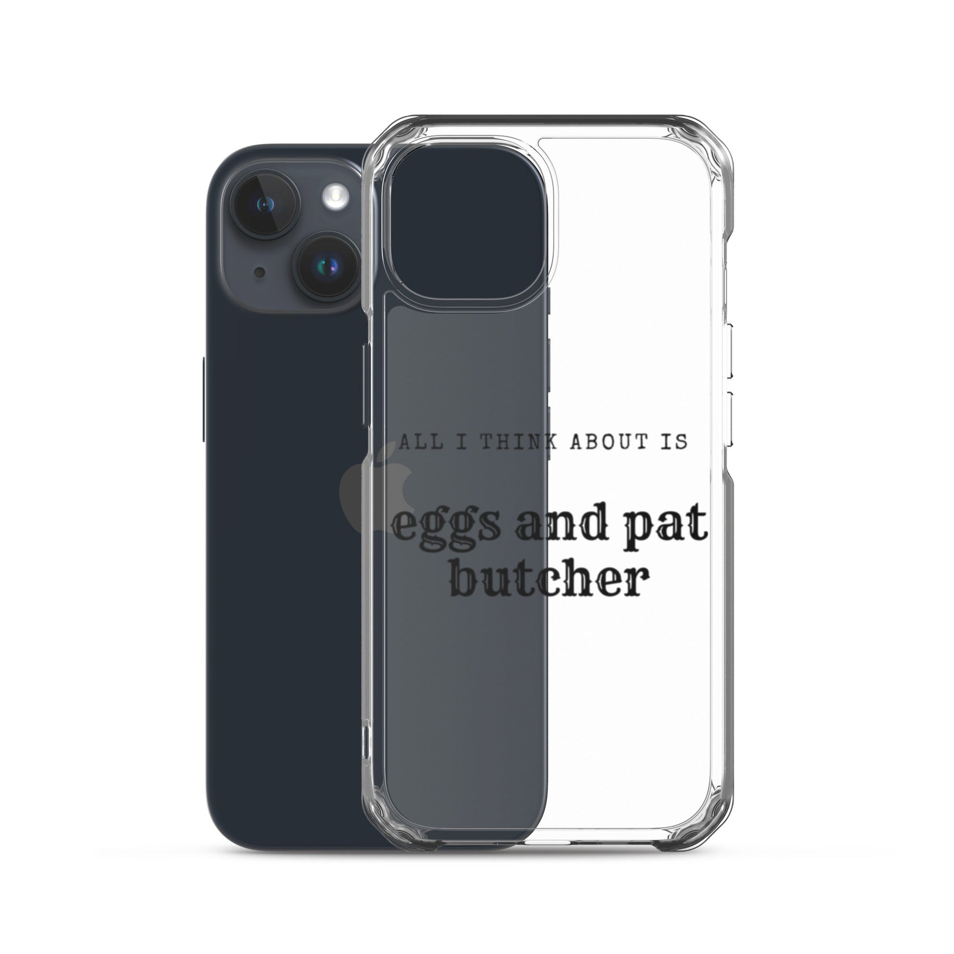 Egg & Pat Butcher Clear Case for iPhone® - Bex Thoughts