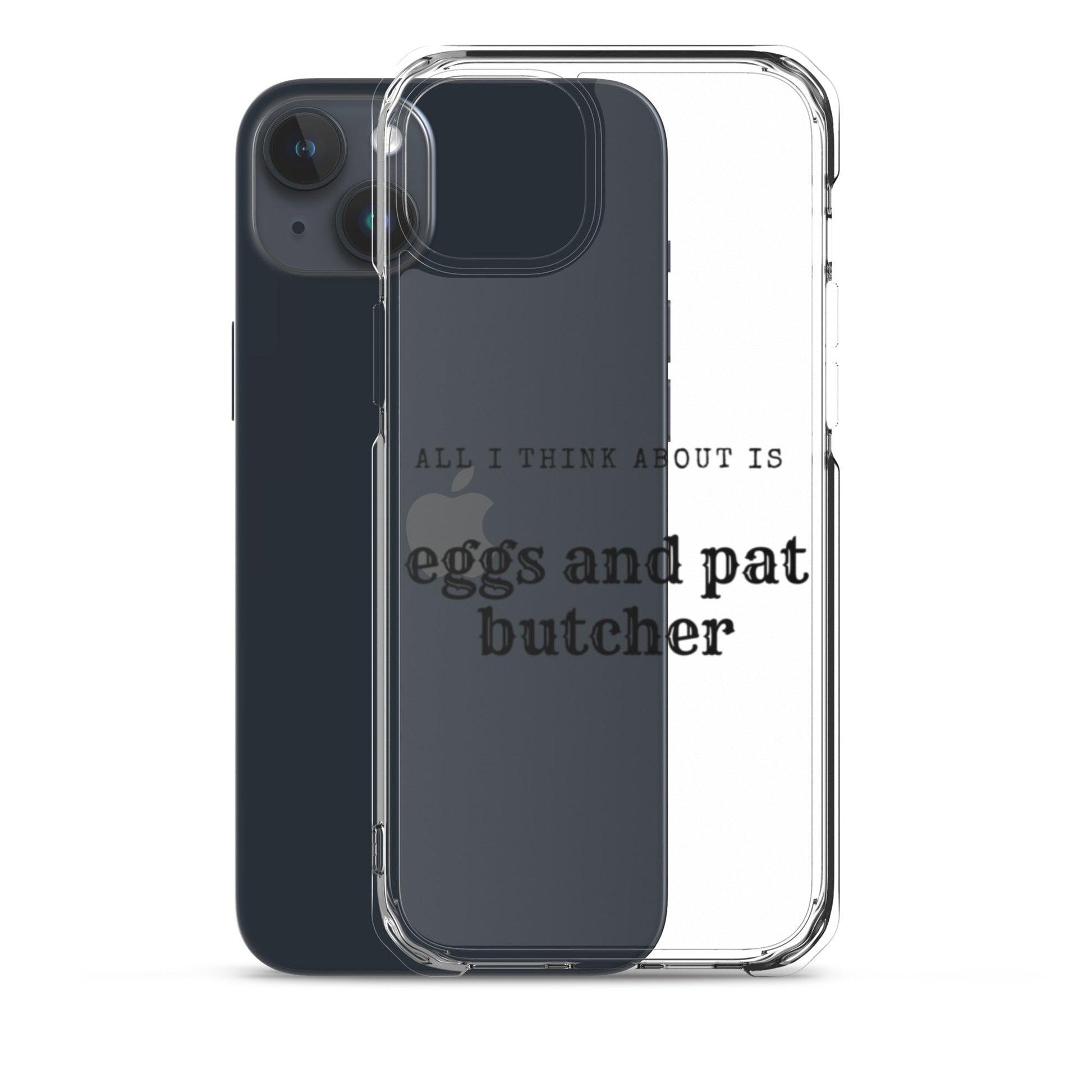 Egg & Pat Butcher Clear Case for iPhone® - Bex Thoughts