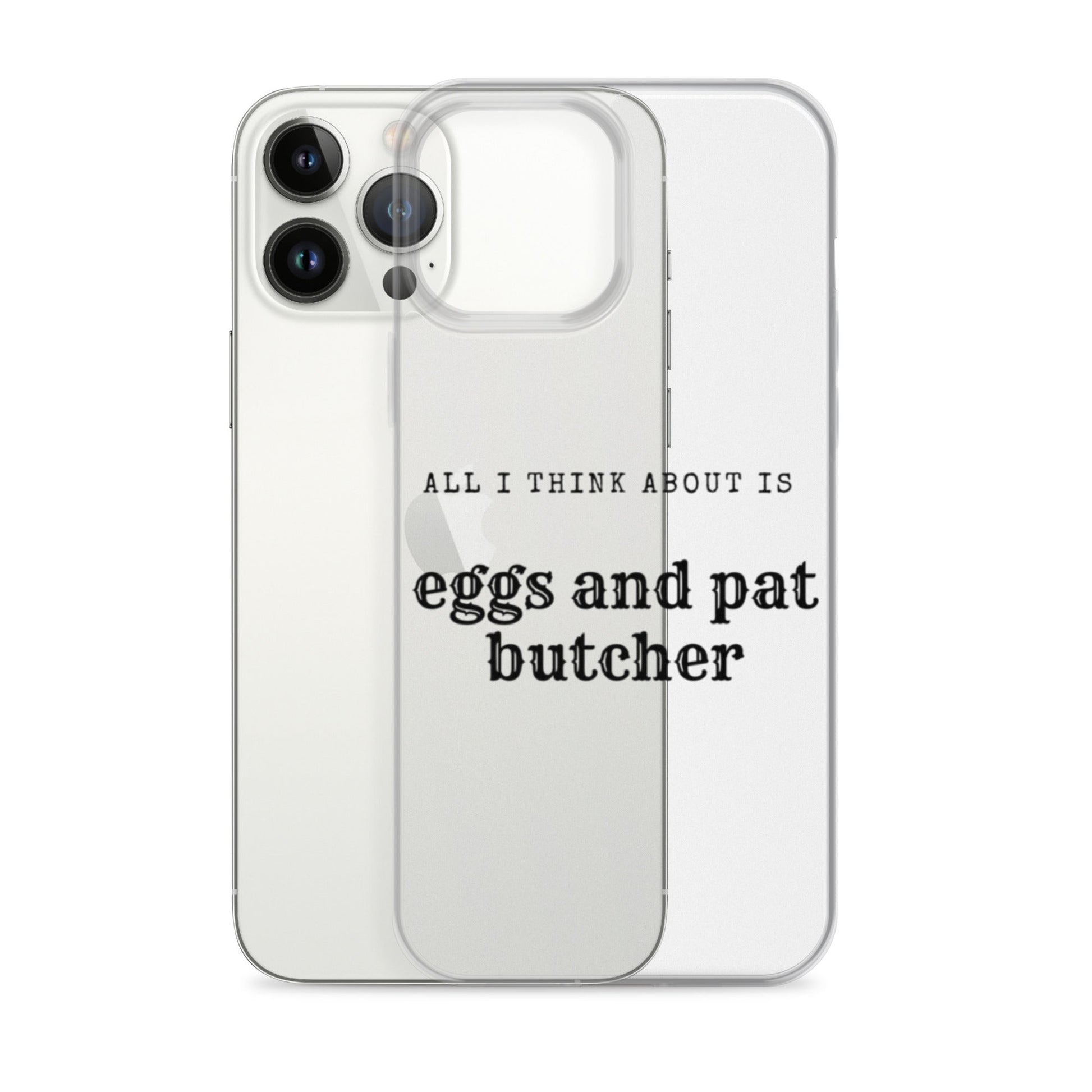 Egg & Pat Butcher Clear Case for iPhone® - Bex Thoughts