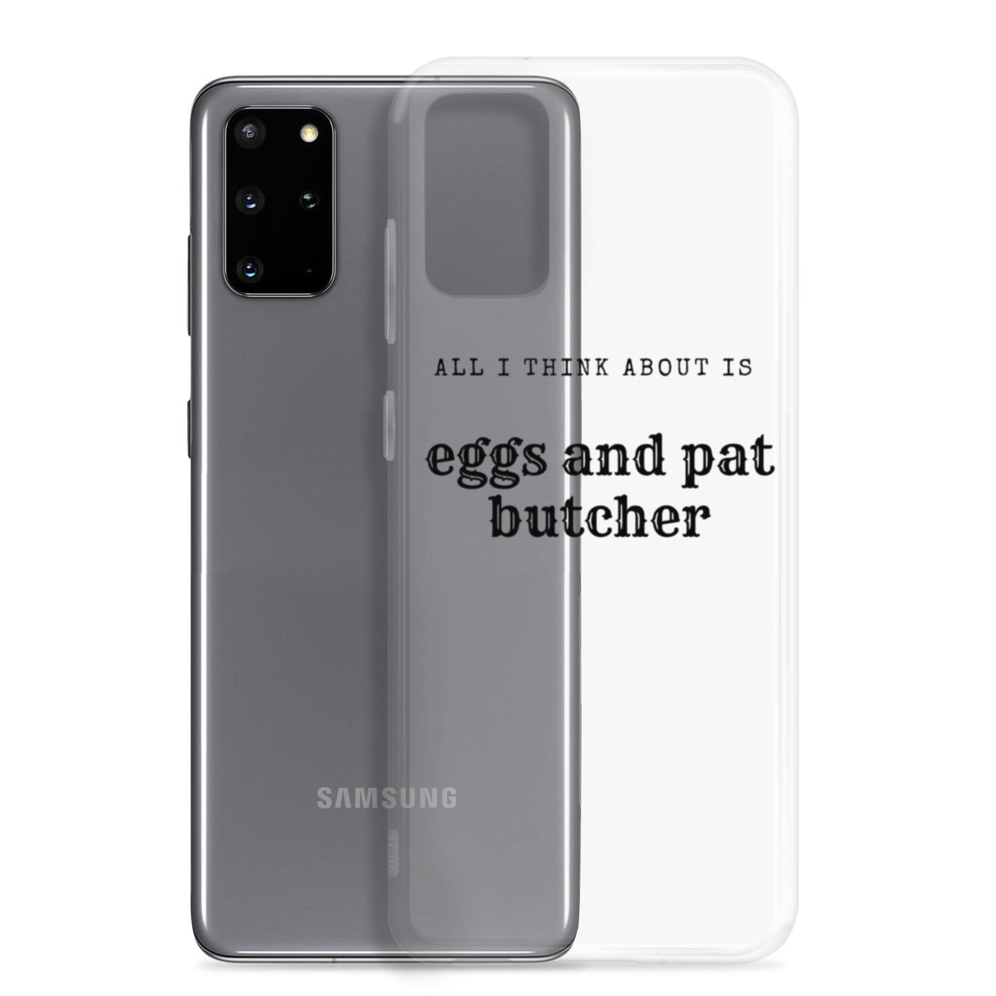 Egg & Pat Butcher Clear Case for Samsung® - Bex Thoughts