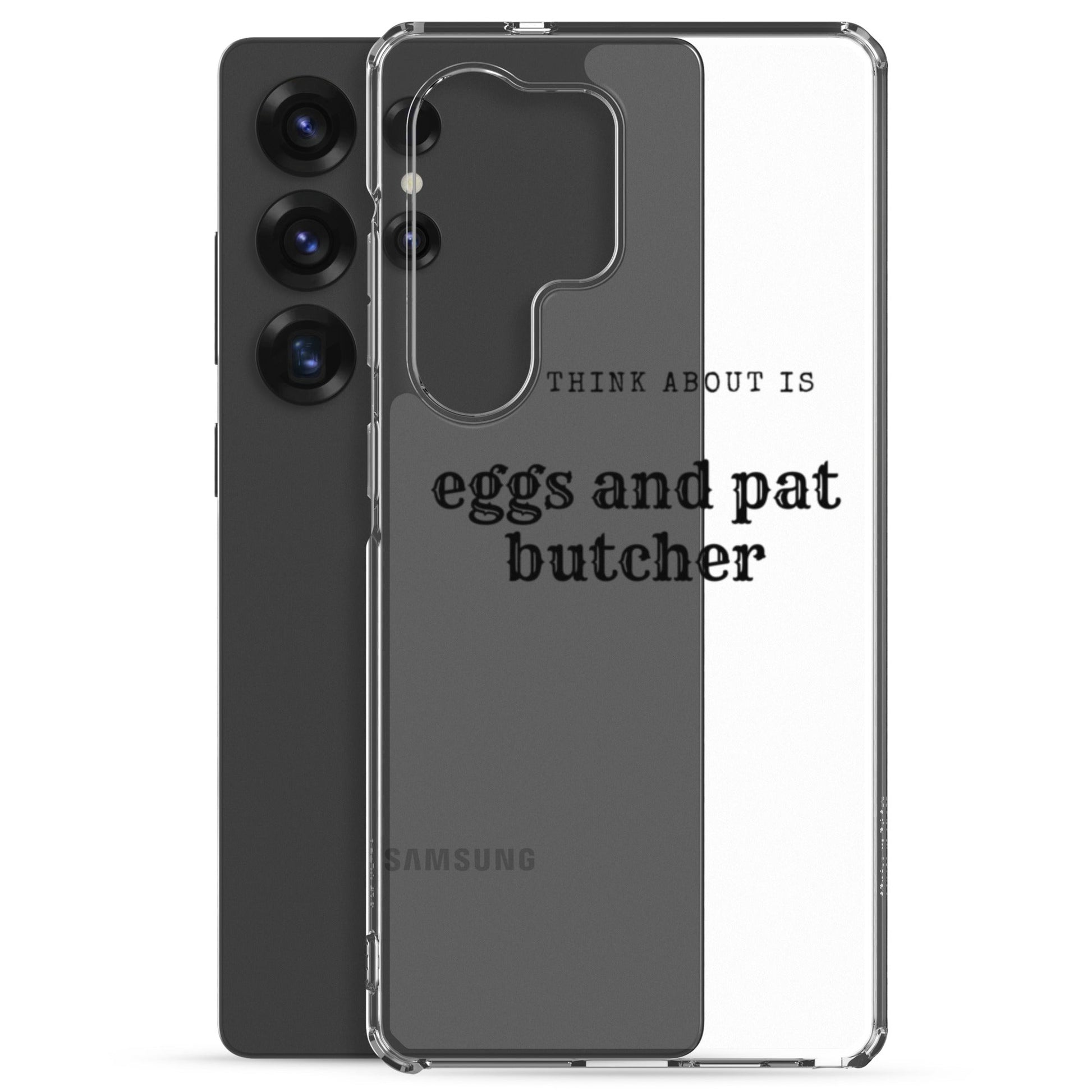 Egg & Pat Butcher Clear Case for Samsung® - Bex Thoughts