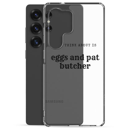 Egg & Pat Butcher Clear Case for Samsung® - Bex Thoughts