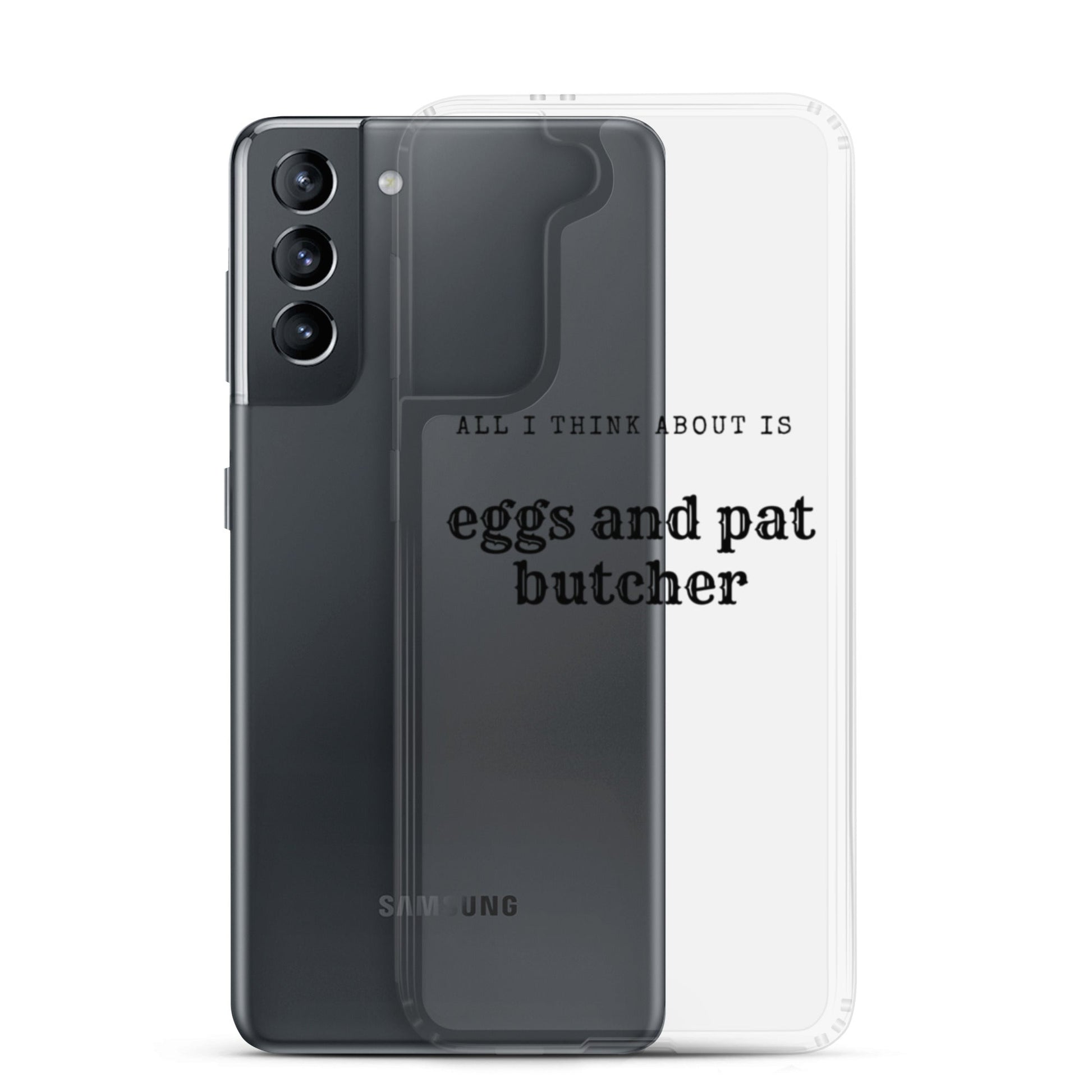 Egg & Pat Butcher Clear Case for Samsung® - Bex Thoughts