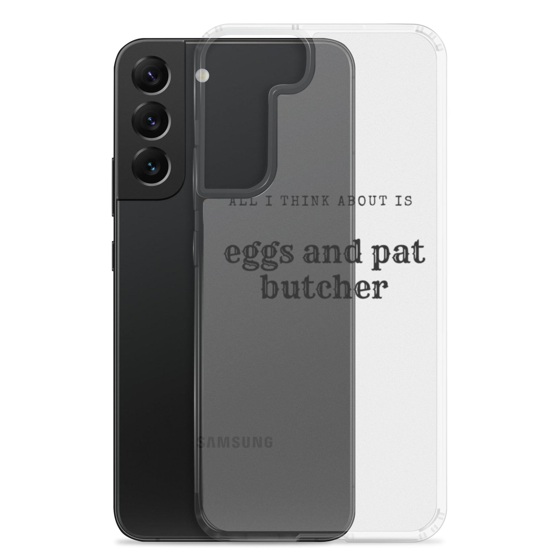 Egg & Pat Butcher Clear Case for Samsung® - Bex Thoughts