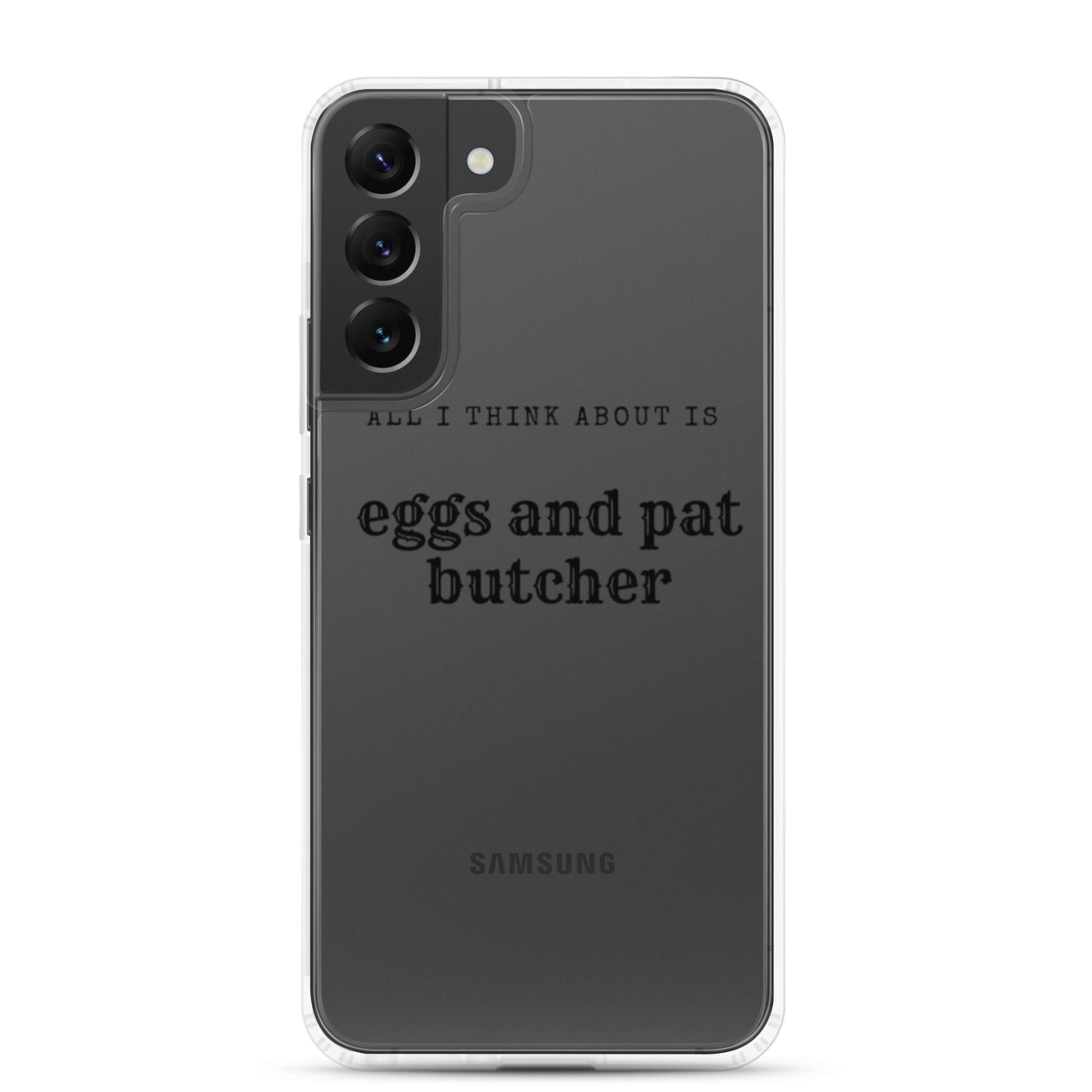 Egg & Pat Butcher Clear Case for Samsung® - Bex Thoughts