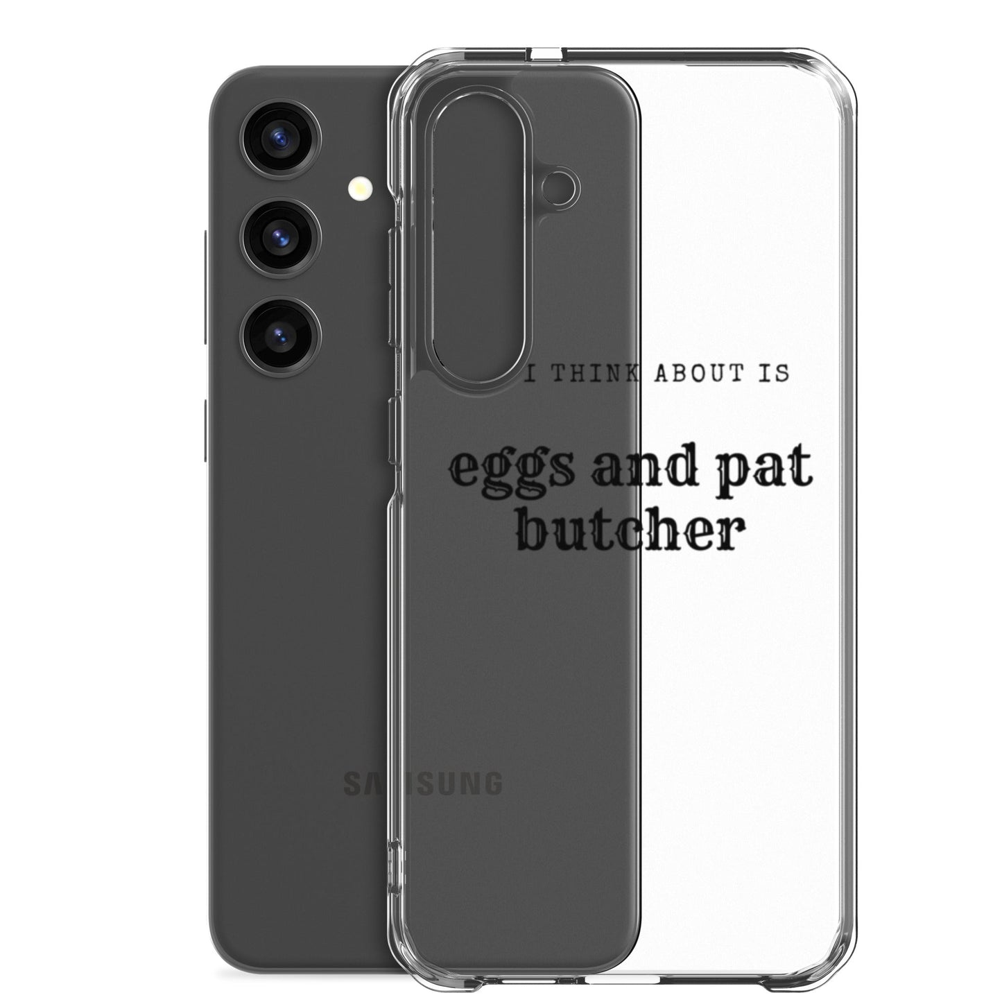Egg & Pat Butcher Clear Case for Samsung® - Bex Thoughts