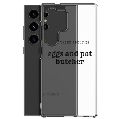 Egg & Pat Butcher Clear Case for Samsung® - Bex Thoughts
